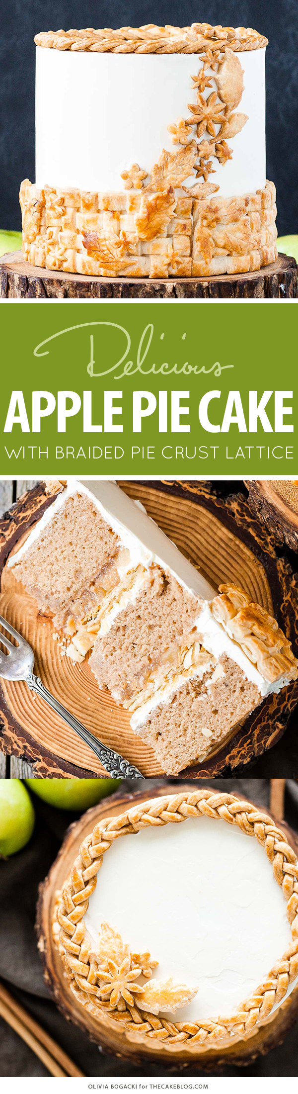 Apple Pie Cake!  A layer cake recipe with hints of cinnamon and nutmeg, fresh apple pie filling, buttercream frosting and braided pie crust lattice | by Olivia Bogacki for TheCakeBlog.com