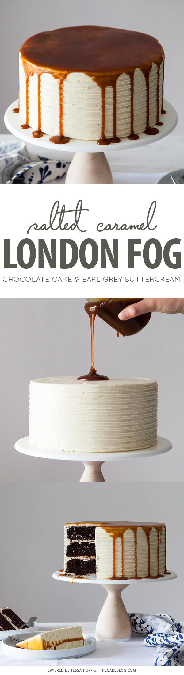 London Fog Cake - chocolate cake with Earl Grey buttercream and salted caramel, a recipe from the new cake book Layered by Tessa Huff | on TheCakeBlog.com