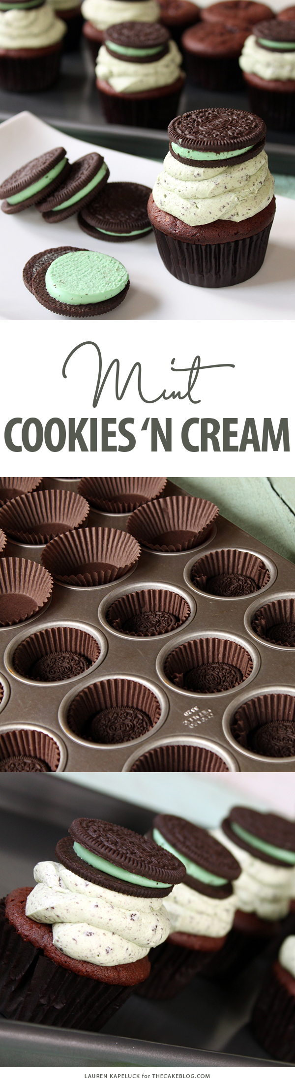 Mint Cookies 'N Cream Cupcakes with cookies in the cake and in the frosting | by Lauren Kapeluck for TheCakeBlog.com