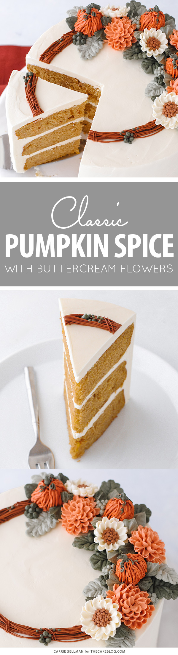 Pumpkin Spice Cake - moist pumpkin cake with cinnamon, ginger and nutmeg paired with pumpkin spice buttercream frosting | by Carrie Sellman for TheCakeBlog.com