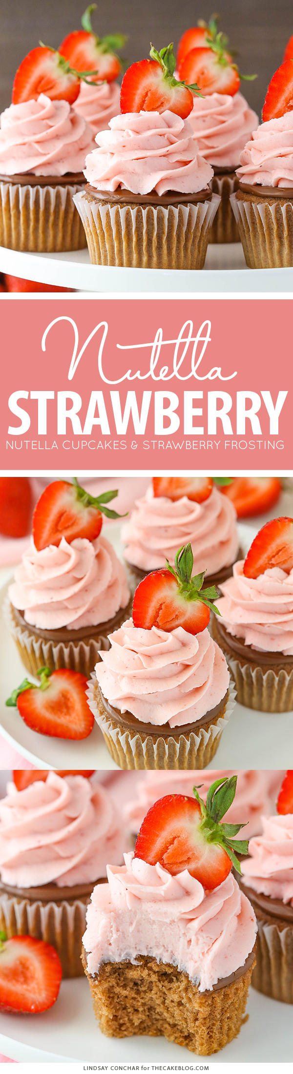 Strawberry Nutella Cupcakes with a soft, fluffy Nutella cupcake topped with more Nutella and a fresh strawberry frosting | by Lindsay Conchar for TheCakeBlog.com
